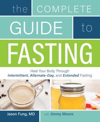 The Complete Guide to Fasting by Jason Fung book cover