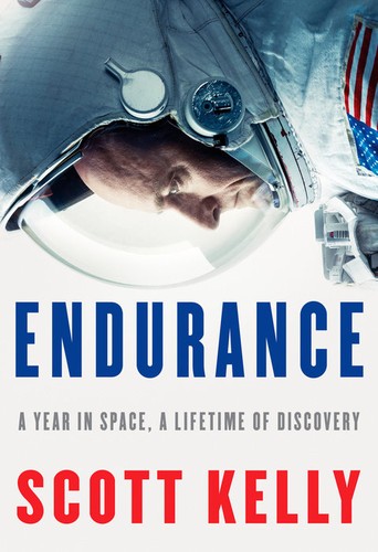 Endurance: A Year in Space, A Lifetime of Discovery by Scott Kelly book cover
