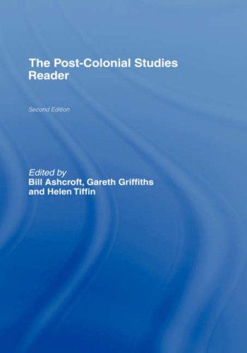 The Post-Colonial Studies Reader by Bill Ashcroft, Gareth Griffiths, and Helen Tiffin book cover