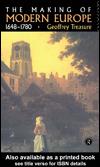 The Making of Modern Europe 1648-1780 by Geoffrey Treasure book cover