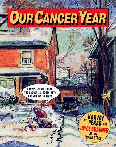 Our Cancer Year by Joyce Brabner book cover