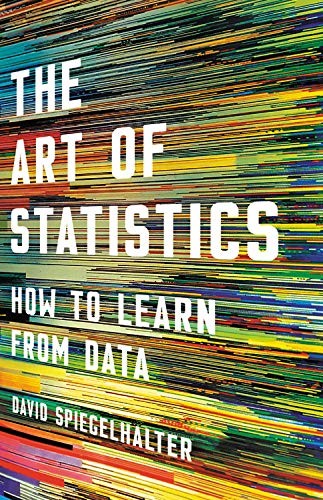 The Art of Statistics: Learning from Data by David Spiegelhalter book cover