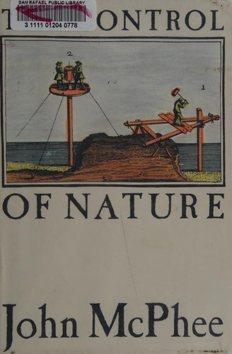 The Control of Nature: A New Path to Sustainability by John McPhee book cover