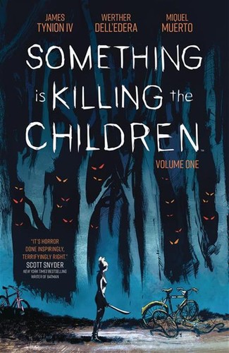 Something is Killing the Children, Vol. 1 by James Tynion IV book cover