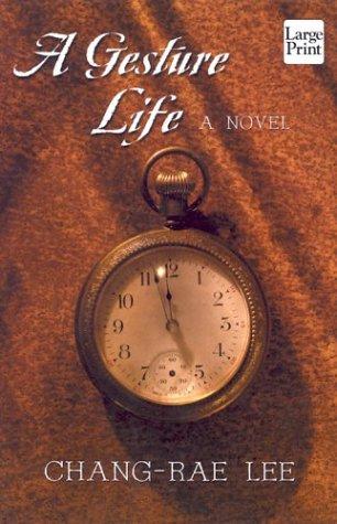 A Gesture Life by Chang-rae Lee book cover