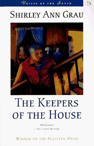 The Keepers of the House by Shirley Ann Grau book cover