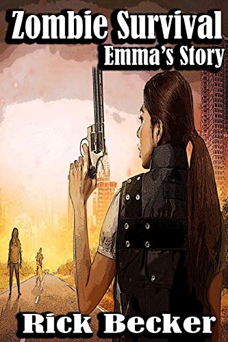 Zombie Survival: A Guide for the Living by Rick Becker book cover