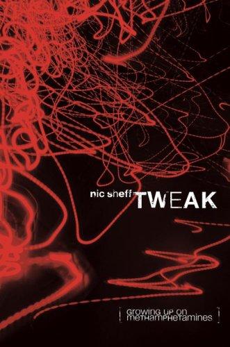 Tweak: Growing Up on Methamphetamines by Nic Sheff book cover