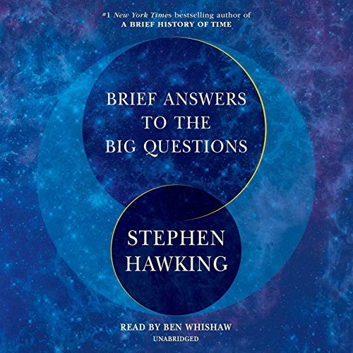 Brief Answers to the Big Questions by Stephen Hawking book cover