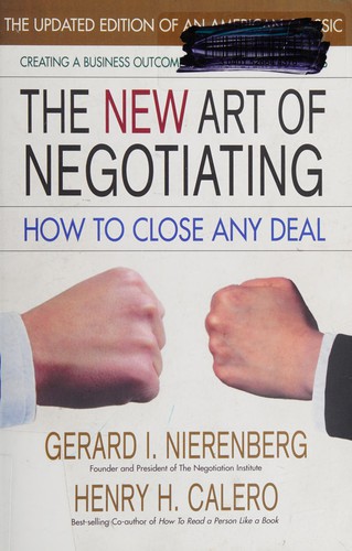 The New Art of Negotiating: How to Close the Deal by Gerard I. Nierenberg book cover