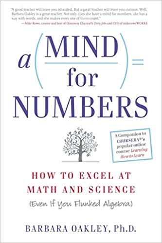 A Mind for Numbers: How to Excel at Math and Science by Barbara Oakley book cover