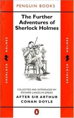The Further Adventures of Sherlock Holmes: The Mask of the Fu-Manchu by Richard Lancelyn Green book cover