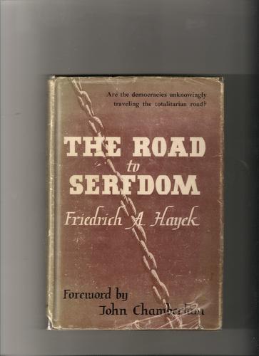The Road to Serfdom by Friedrich Hayek book cover