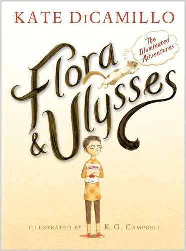 Flora & Ulysses: The Illuminated Adventures by Kate DiCamillo book cover