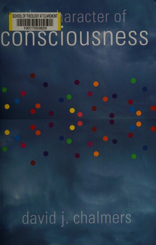 The Character of Consciousness by David J. Chalmers book cover