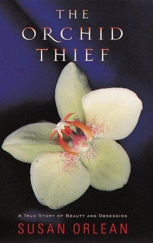 The Orchid Thief by Susan Orlean book cover