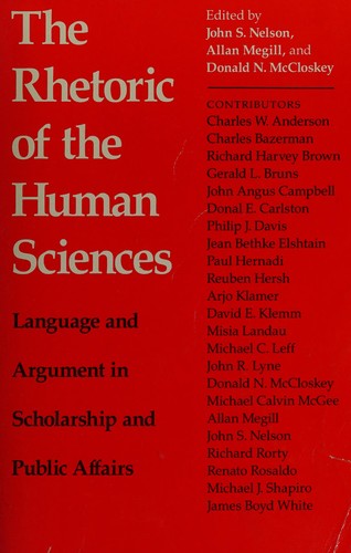 The Rhetoric of the Human Sciences by John S. Nelson, Allan Megill, Deirdre N. McCloskey book cover