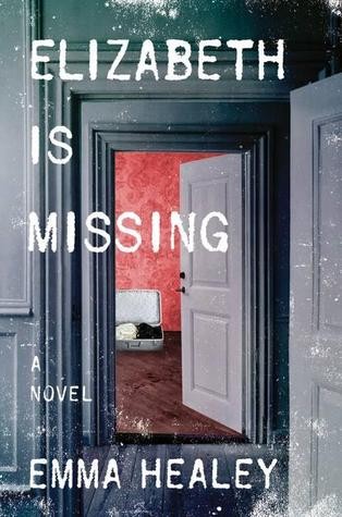 Elizabeth is Missing by Emma Healey book cover