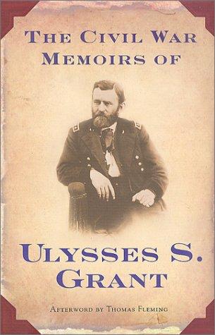 The Personal Memoirs of Ulysses S. Grant by Ulysses S. Grant book cover