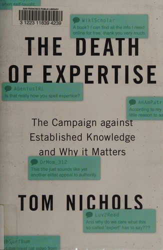 The Death of Expertise: The Campaign Against Established Knowledge and Why It Matters by Tom Nichols book cover