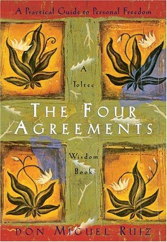 The Four Agreements by Don Miguel Ruiz book cover