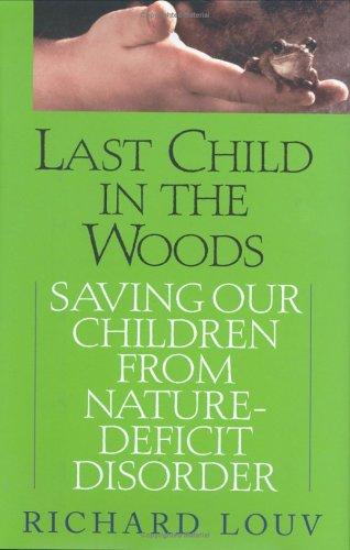 Last Child in the Woods by Richard Louv book cover