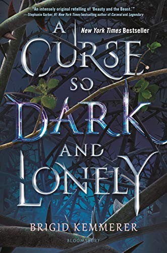 A Curse So Dark and Lonely by Brigid Kemmerer book cover