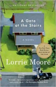 A Gate at the Stairs by Lorrie Moore book cover