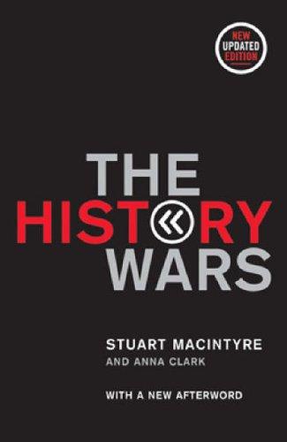 The History Wars by Stuart Macintyre book cover