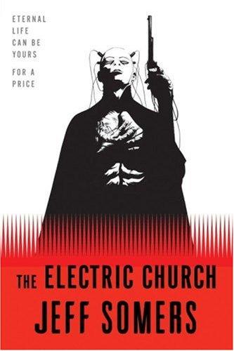The Electric Church by Jeff Somers book cover