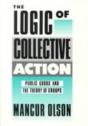 The Logic of Collective Action by Mancur Olson book cover