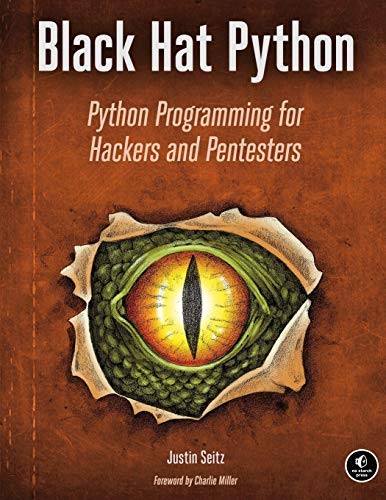 Black Hat Python: Python Programming for Hackers and Pentesters by Justin Seitz book cover