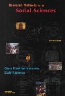 Research Methods in the Social Sciences by Chava Frankfort-Nachmias, David Nachmias book cover