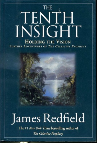 The Tenth Insight: Holding the Vision by James Redfield book cover