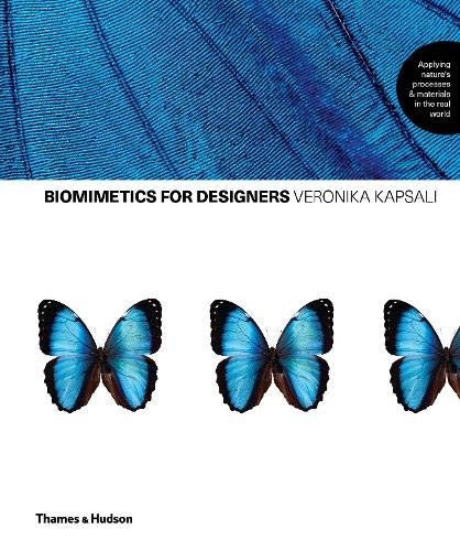 Biomimicry for Designers: Applying Nature's Designs to Architecture by Veronika Kapsali book cover