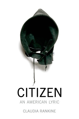 Citizen: An American Lyric by Claudia Rankine book cover