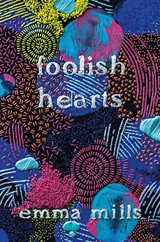 Foolish Hearts by Emma Mills book cover