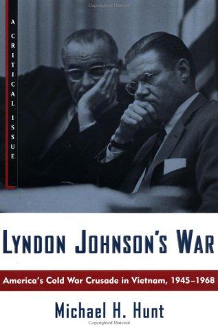 Lyndon Johnson’s War: The Road to Stalemate in Vietnam by Michael H. Hunt book cover