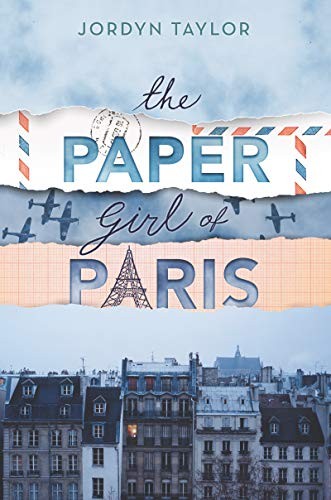 The Paper Girl of Paris by Jordyn Taylor book cover