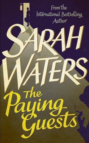 The Paying Guests by Sarah Waters book cover