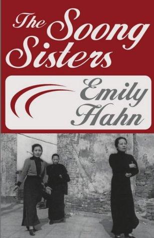 The Soong Sisters by Emily Hahn book cover