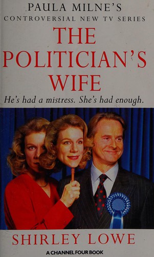 The Politician's Wife: Angela Merkel and Her World by Shirley Lowe book cover