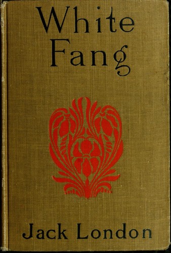White Fang by Jack London book cover