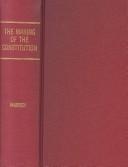 The Making of the Constitution by Warren, Charles book cover