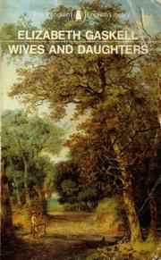 Wives and daughters by Elizabeth Gaskell book cover