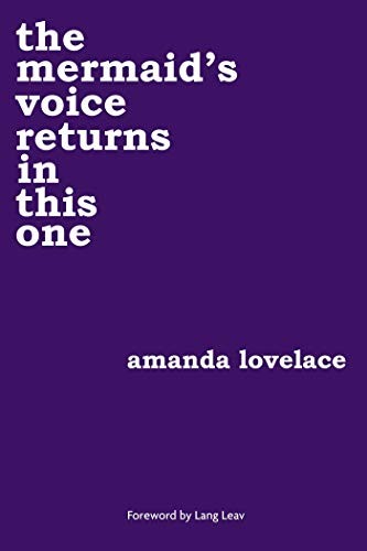 The Mermaid's Voice Returns in This One by Amanda Lovelace book cover