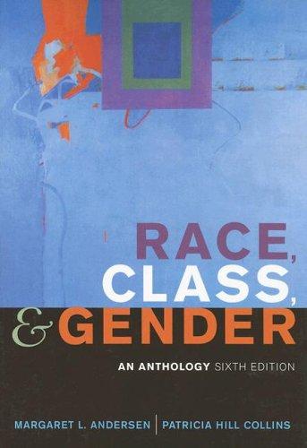 Race, Class, and Gender: An Anthology by Patricia Hill Collins, Margaret L. Andersen book cover