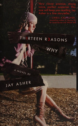 Thirteen Reasons Why by Jay Asher book cover
