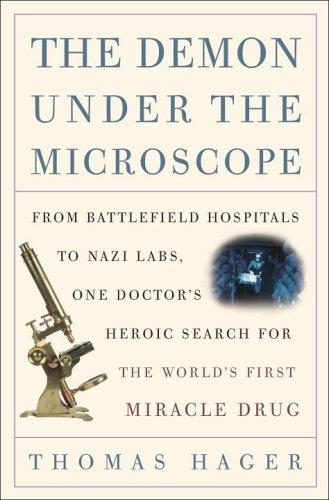 The Demon Under the Microscope by Thomas Hager book cover