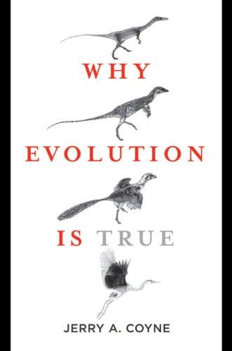 Why Evolution Is True by Jerry A. Coyne book cover